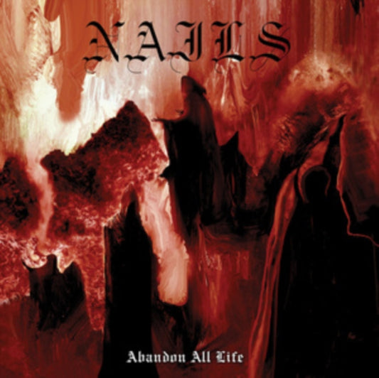 Nails - Abandon All Life (Vinyl)