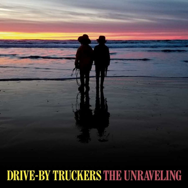 Drive-By Truckers - The Unraveling (Vinyl)