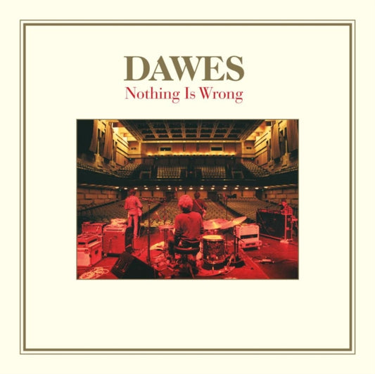 Dawes - Nothing Is Wrong (Deluxe Edition) (Milky Clear Vinyl) (Vinyl + Vinyl Single)