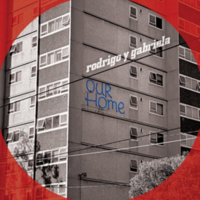 Rodrigo Y Gabriela - Ourhome (Vinyl)
