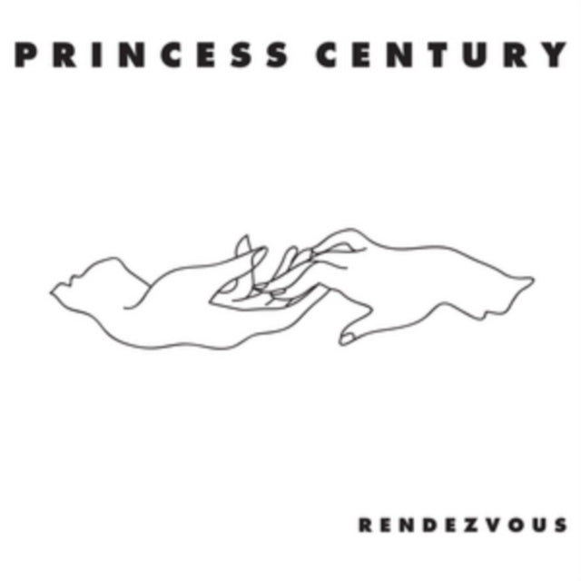 Princess Centurys - Rendezvous (Vinyl)