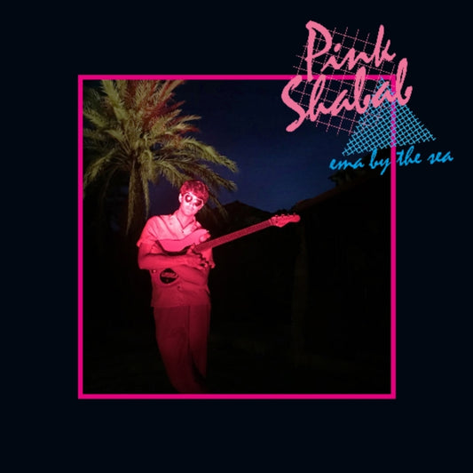 Pink Shabab - Ema By The Sea (CD)