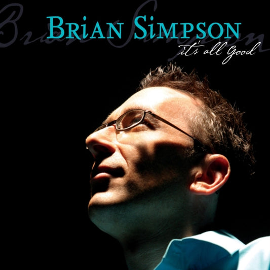 Brian Simpson - Its All Good (CD)