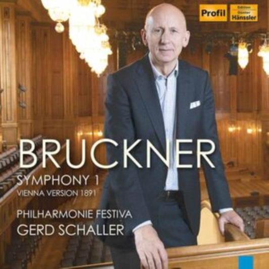 Schaller / Phil. Festiva - Bruckner Symphony 1 - Vienna Version 1891 (CD)