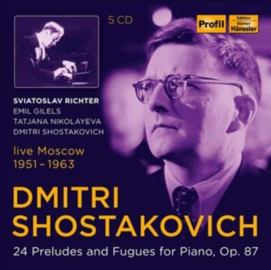 Richter / Gilels / Nikolayeva - Dmitri Shostakovich: 24 Preludes And Fugues For Piano. Op. 87 (CD)
