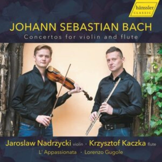Nadrzycki / Kaczka - Johann Sebastian Bach: Concertos For Violin And Flute (CD)