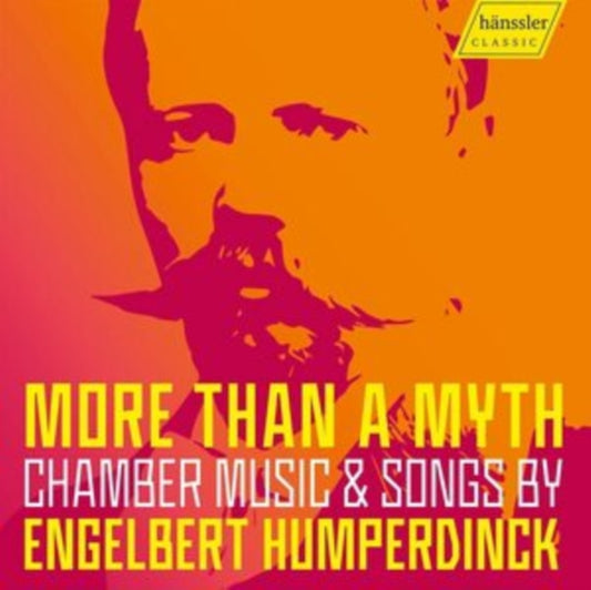 Various Artists - Engelbert Humperdinck: More Than A Myth. Chamber Music & Songs (CD)