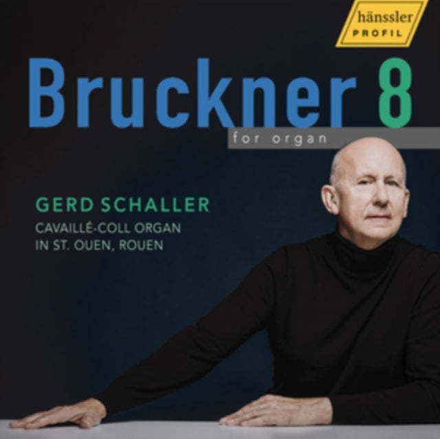 Gerd Schaller - Anton Bruckner: Symphony No. 8 (For Organ) (CD)