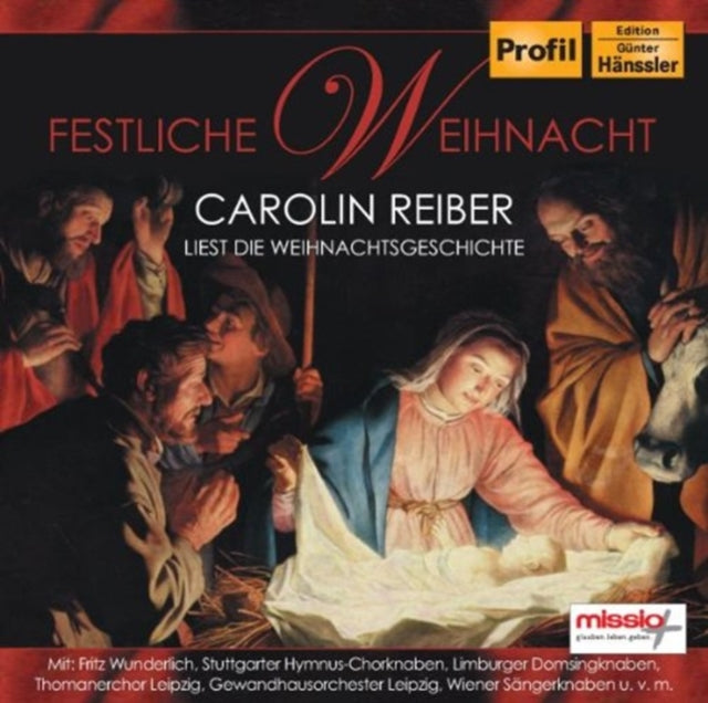 Various Artists - Festliche Weihnacht (German Journalist Carolin Reiber Reads The Christmas Story & 24 Christ (CD)