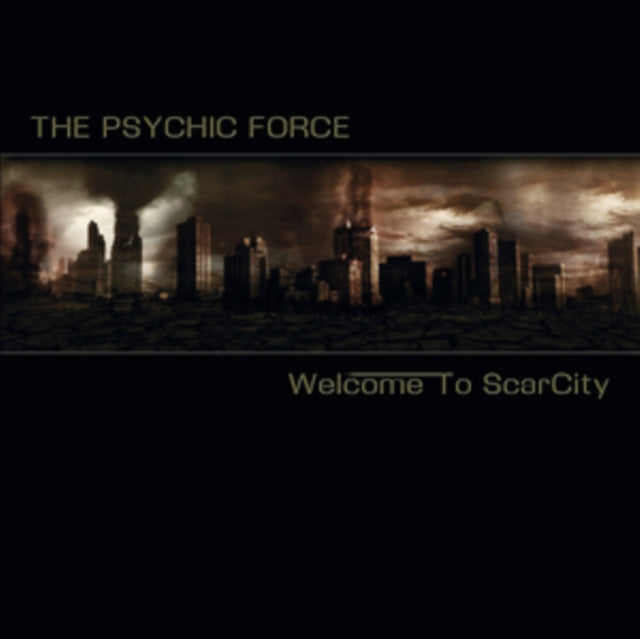 Psychic Force - Welcome To Scarcity (CD)