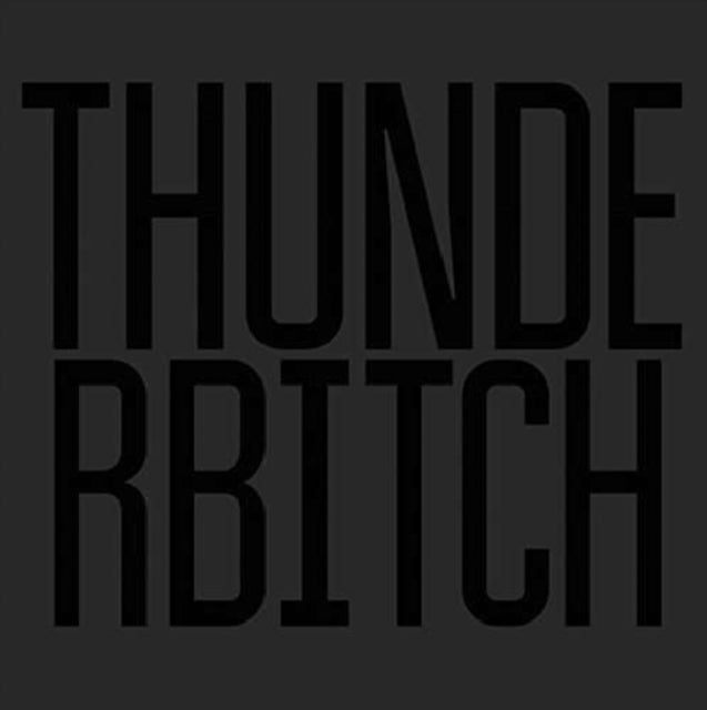 Thunderbitch - Thunderbitch (Vinyl)