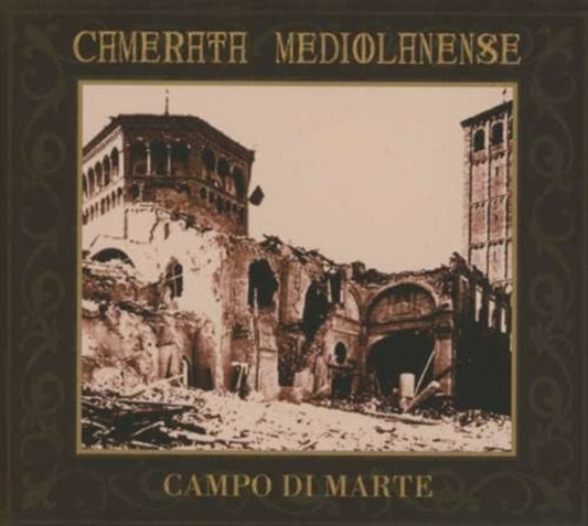 Camerata Mediolanense - Campo Di Marte (CD)