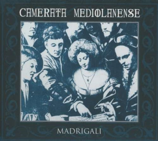 Camerata Mediolanense - Madrigali (CD)