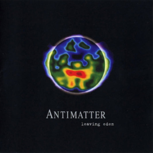 Antimatter - Leaving Eden (10th Anniversary Edition) (CD)