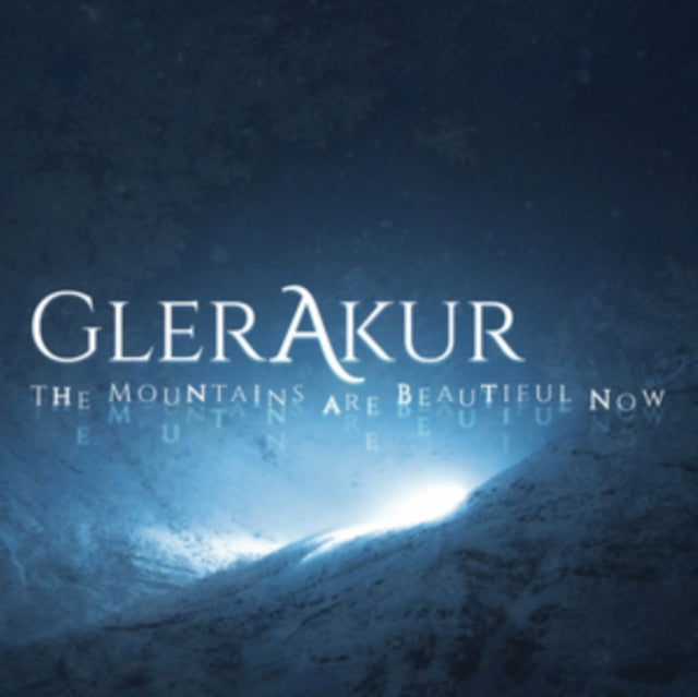 Glerarkur - The Mountains Are Beautiful Now (CD)