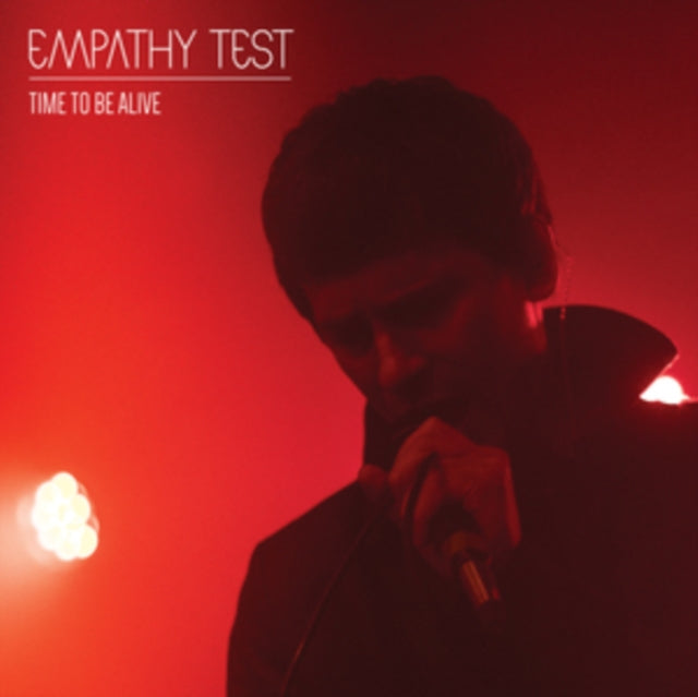 Empathy Test - Time To Be Alive (CD)