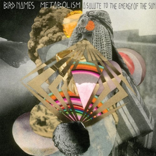 Bird Names - Metabolism: A Salute To The Energy Of The Sun (CD)