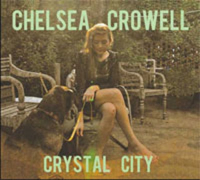 Chelsea Crowell - Crystal City (CD)