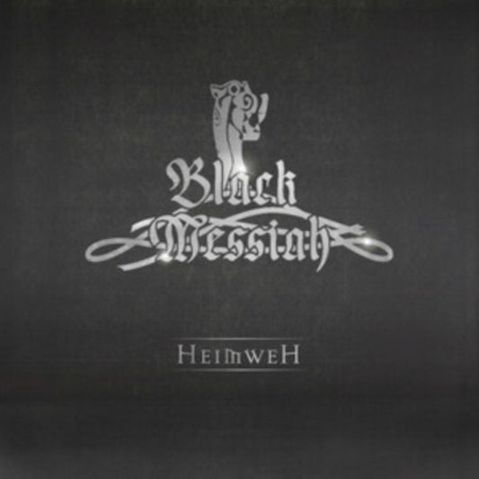Black Messiah - Heimweh (CD)