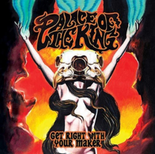 Palace Of The King - Get Right With Your Maker (CD)