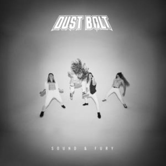 Dust Bolt - Sound & Fury (Vinyl)
