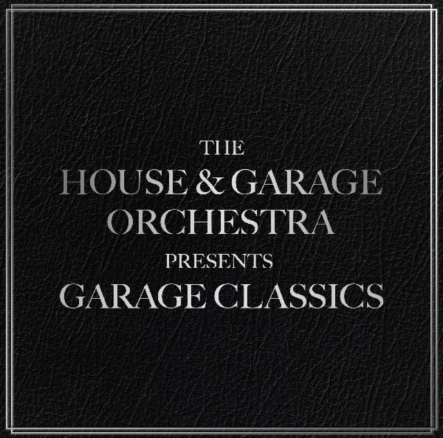 House & Garage Orchestra - Garage Classics (CD)