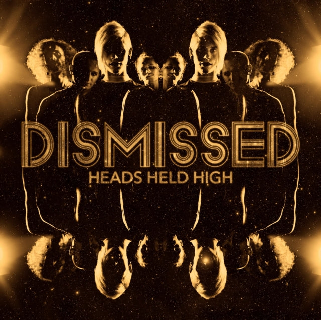Dismissed - Heads Held High (CD)