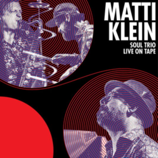 Matti Klein - Soul Trio Live On Tape (Vinyl)