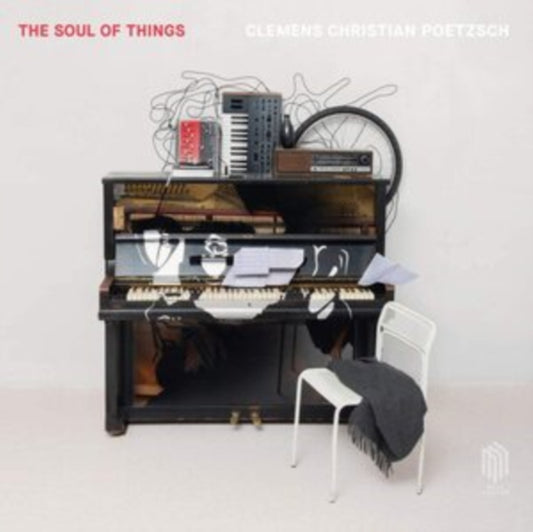 Clemens Christian Poetzsch - The Soul Of Things (Vinyl)