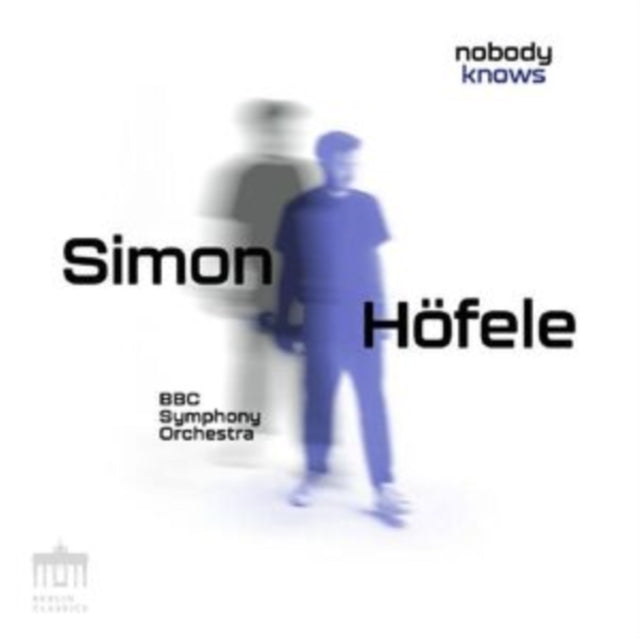 Simon Hofele / Bbc Symphony Orchestra / Geoffrey Paterson/Ilan Volkov - Nobody Knows (CD)