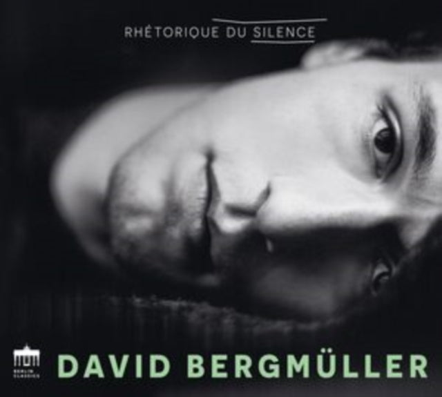 David Bergmuller - Rhetorique Du Silence (CD)