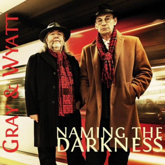 Gray & Wyatt - Naming The Darkness (CD)