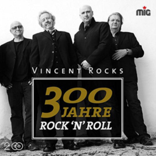Vincent Rocks - 300 Jahre Rock'nRoll (CD)