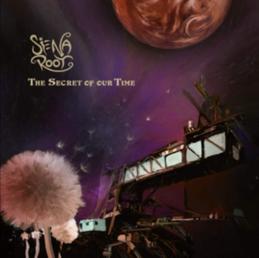Siena Root - The Secret Of Our Time (Limited Edition) (Vinyl)