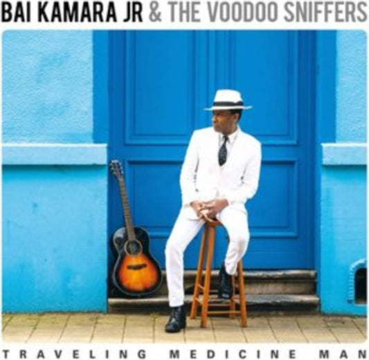 Bai Kamara Jr. & The Voodoo Sniffers - Traveling Medicine Man (CD)