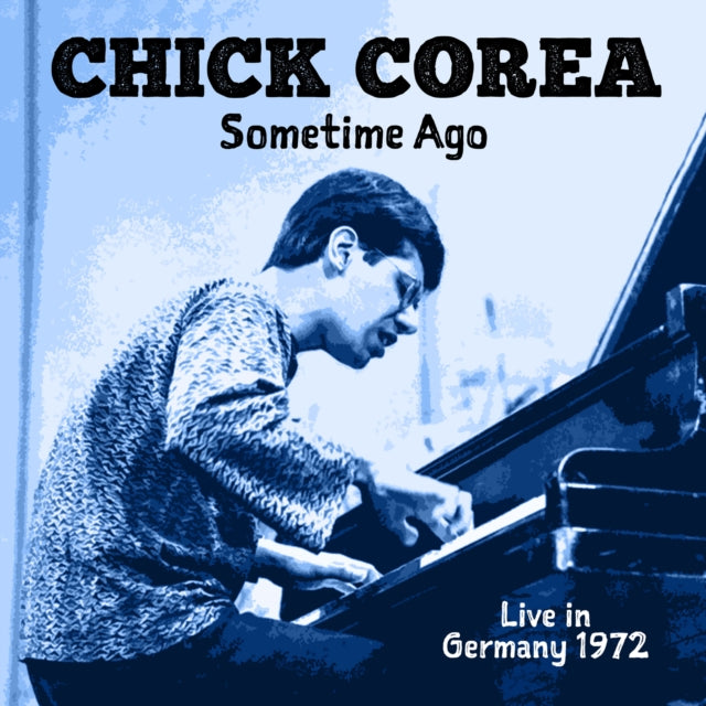 Chick Corea - Some Time Ago (Live In Germany 1972) (CD)