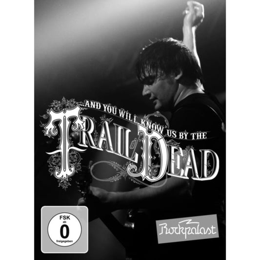 Trail Of Dead - Live At Rockpalast 2009 (DVD)