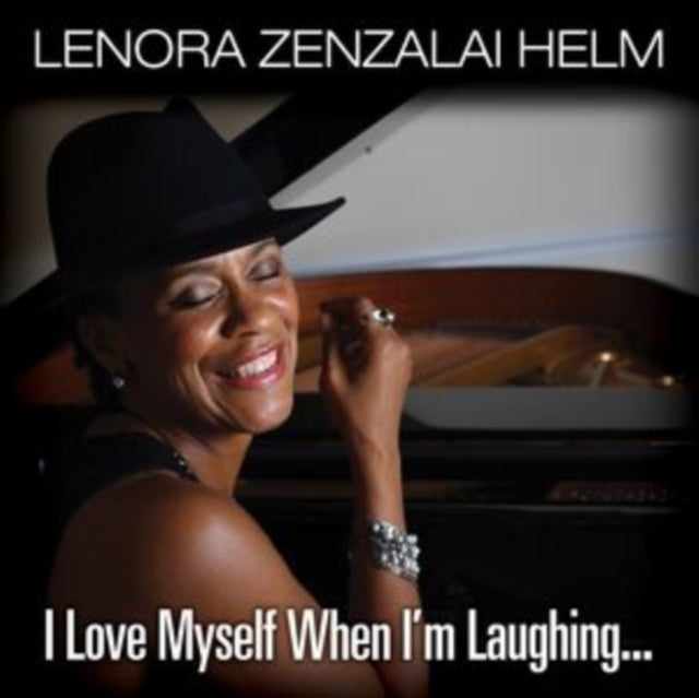 Lenora Zenzalai Helm - I Love Myself When Im Laughing. And Then Again When Im Looking Mean And Impressive (CD)