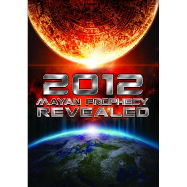2012 Mayan Prohecy Revealed (DVD)