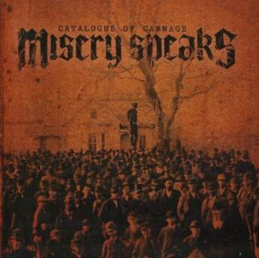 Misery Speaks - Catalogue Of Carnage (CD)