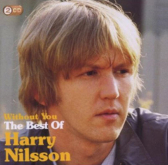 Harry Nilsson - Without You - The Best Of (CD)