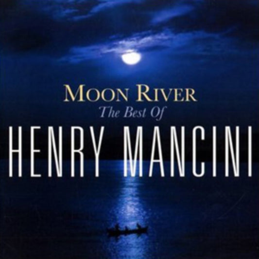 Henry Mancini - Moon River - The Best Of (CD)