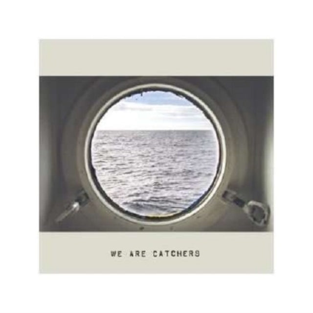 We Are Catchers - We Are Catchers (CD)