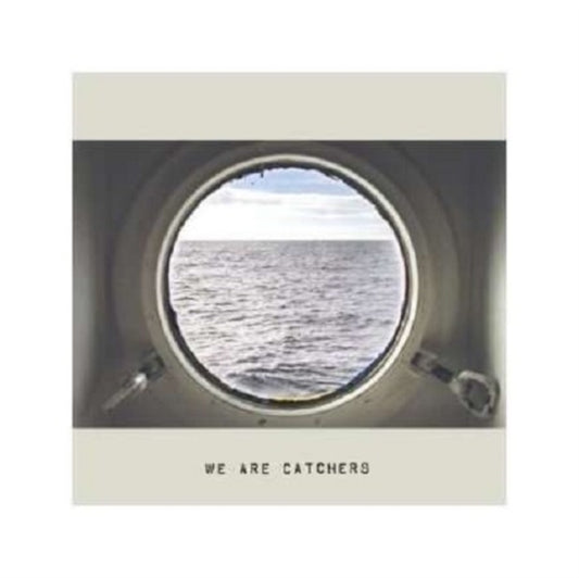 We Are Catchers - We Are Catchers (CD)