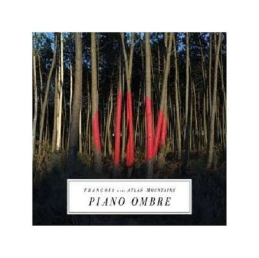 Francois & The Atlas Mountains - Piano Ombre (CD)
