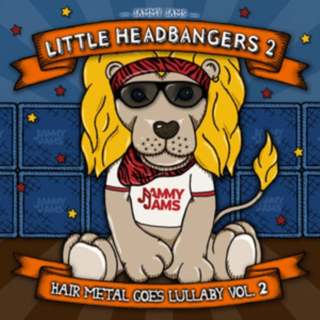 Jammy Jams - Little Headbangers 2: Hair Metal Goes Lullaby. Vol. 2 (CD)