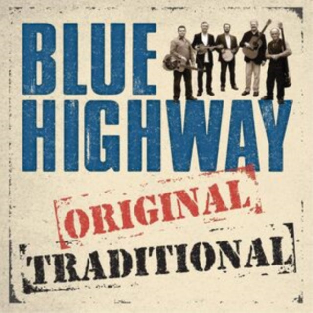 Blue Highway - Original Traditional (CD)