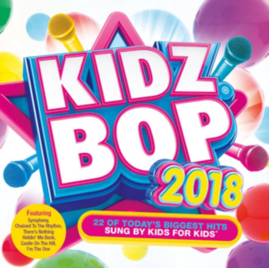 Kidz Bop Kids - Kidz Bop 2018 (CD)