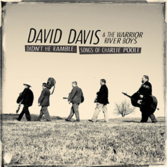 David Davis & The Warrior River Boys - Didnt He Ramble: Songs Of Charlie Poole (CD)