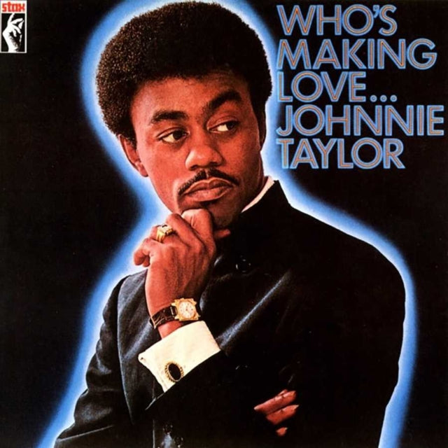 Johnnie Taylor - Whos Making Love (Vinyl)